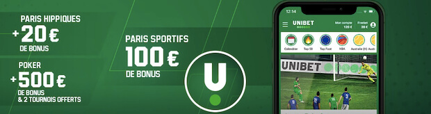 Offre Unibet de bienvenue